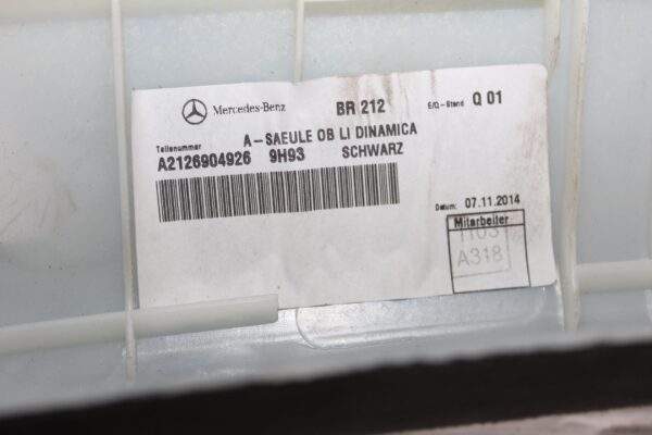 Mercedes Benz W212 E63 Front Left A Pillar Trim A2126904926 9H93